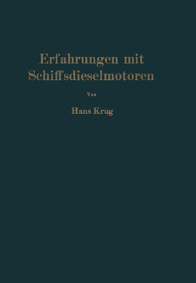 Erfahrungen Mit Schiffsdieselmotoren
