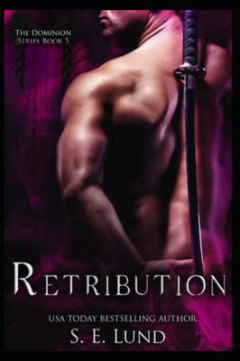 Retribution (The Dominion Series)