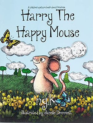 Harry The Happy Mouse: Teaching children to be kind to each other. (2)
