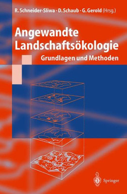 Angewandte Landschaftsökologie: Grundlagen Und Methoden