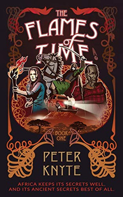 The Flames of Time (The Flames of Time Trilogy)