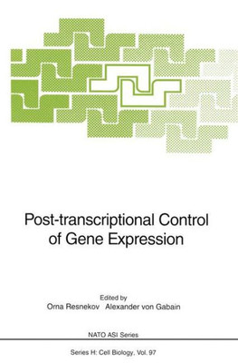 Post-Transcriptional Control of Gene Expression
