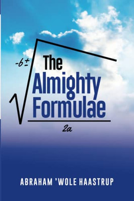 The Almighty Formulae