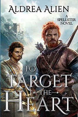 To Target the Heart (A Tale of Two Princes)