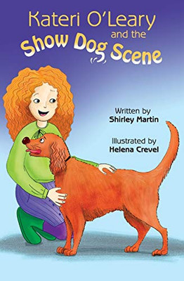 Kateri O'Leary and the Show Dog Scene
