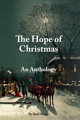 The Hope of Christmas: An Anthology