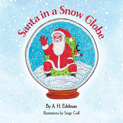 Santa in a Snow Globe - Paperback