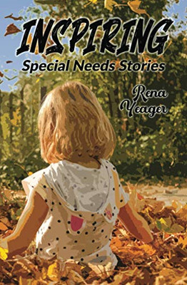 Inspiring Special Needs Stories