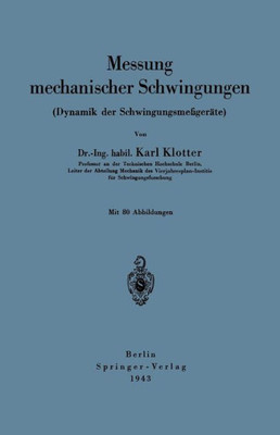 Messung Mechanischer Schwingungen (Dynamik Der SchwingungsmeÃŸgerÃ¤te)