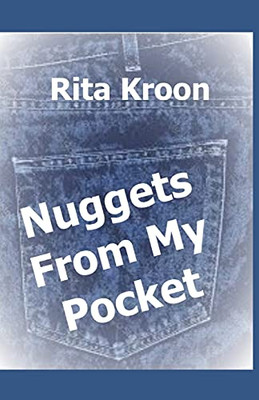 Nuggets From My Pocket