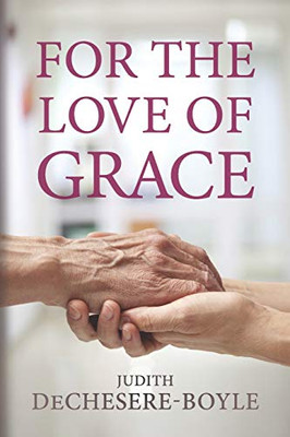 For the Love of Grace