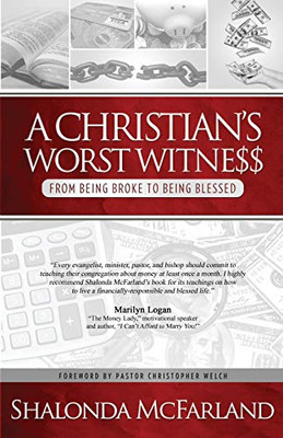 A Christian's Worst Witness: From Being Broke to Being Blessed
