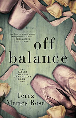Off Balance (Ballet Theatre Chronicles)