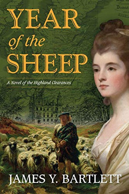 Year of the Sheep: A Novel of the Highland Clearances - Paperback