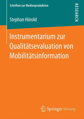 Instrumentarium Zur Qualitätsevaluation Von Mobilitätsinformation