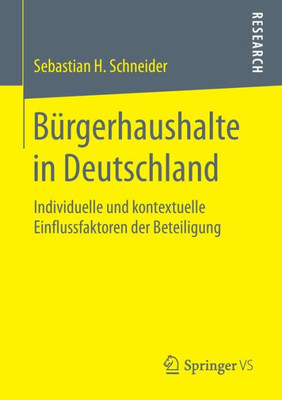 BÃ¼rgerhaushalte in Deutschland: Individuelle Und Kontextuelle Einflussfaktoren Der Beteiligung