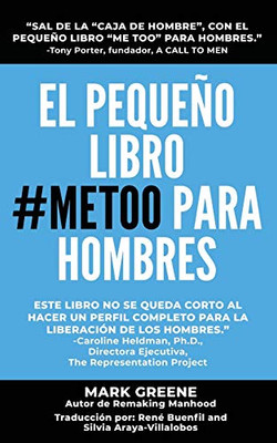 El Pequeño Libro #MeToo para Hombres (Spanish Edition)