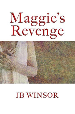 Maggie's Revenge