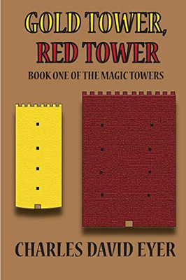 Gold Tower, Red Tower (The Magic Towers)