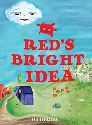 Red's Bright Idea - Hardcover