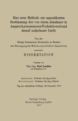 Eine Neue Methode Zur AngenÃ¤herten Bestimmung Der Von Einem Abnehmer in Anspruch Genommenen Werkskilowatt Und Darauf Aufgebaute Tarife
