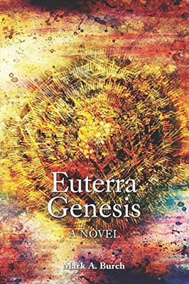 Euterra Genesis: A Novel