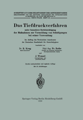Das Tiefdruckverfahren Unter Besonderer BerÃ¼cksichtigung Der MaÃŸnahmen Zur Vermeidung Von SchÃ¤digungen Bei Seiner Verwendung