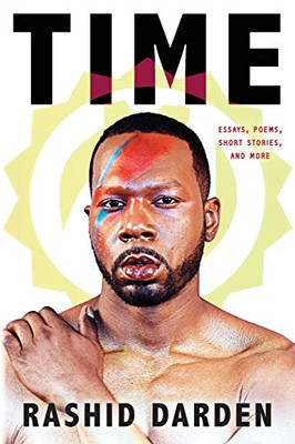 Time: Essays, Poems, Short Fiction, & More