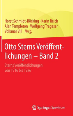 Otto Sterns VerÃ¶ffentlichungen - Band 2: Sterns VerÃ¶ffentlichungen Von 1916 Bis 1926