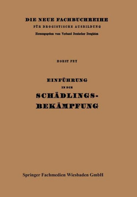 EinfÃ¼hrung in Die SchÃ¤dlingsbekÃ¤mpfung: Folge a