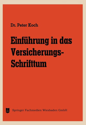 EinfÃ¼hrung in Das Versicherungs-Schrifttum
