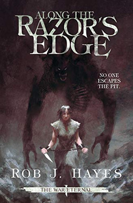 Along the Razor's Edge (1) (War Eternal)