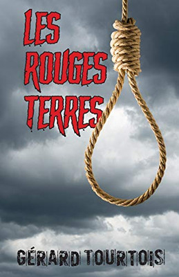 Les Rouges Terres (French Edition)