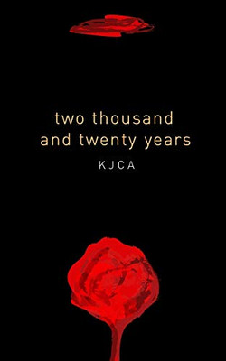 two thousand and twenty years: an anthology