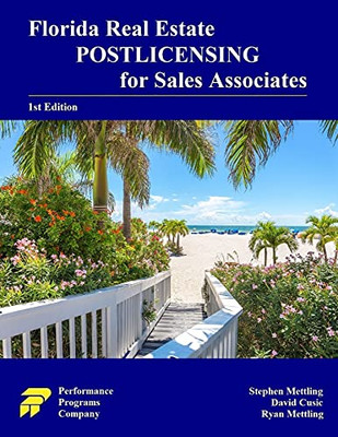 Florida Real Estate Postlicensing for Sales Associates: 1st Edition - 9780915777624