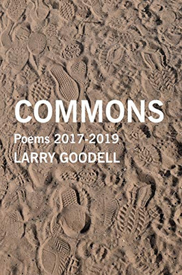 Commons: Poems 2017-2019