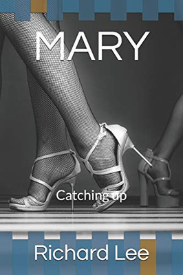 MARY: Catching up (Eros Crescent Excerpts)