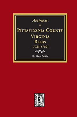 Pittsylvania County, VA Deeds, 1783-1790