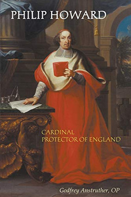 Philip Howard, Cardinal Protector of England