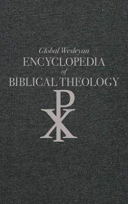 Global Wesleyan Encyclopedia of Biblical Theology