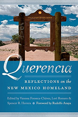 Querencia: Reflections on the New Mexico Homeland (Querencias Series)