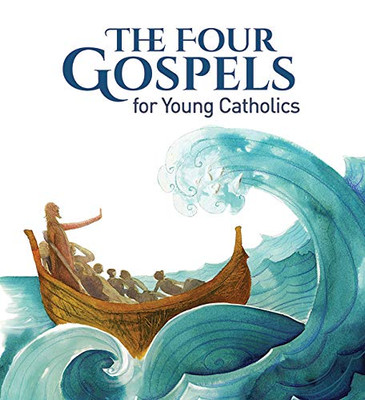 The Four Gospels for Young Catholics