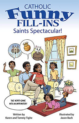 Catholic Funny Fill-ins: Saints Spectacular!