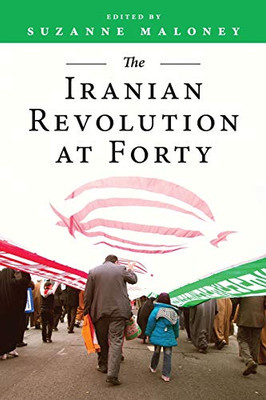 The Iranian Revolution at Forty