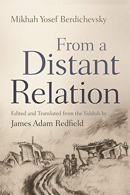 From a Distant Relation (Judaic Traditions in Literature, Music, and Art)