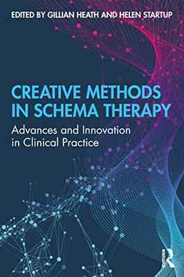 Creative Methods in Schema Therapy - Paperback