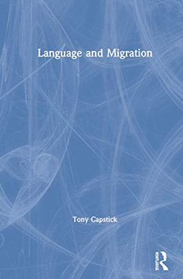 Language and Migration - Hardcover