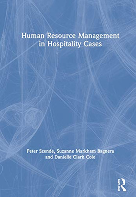 Human Resource Management in Hospitality Cases - Hardcover