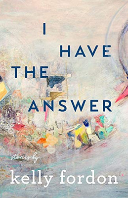 I Have the Answer (Made in Michigan Writers Series)