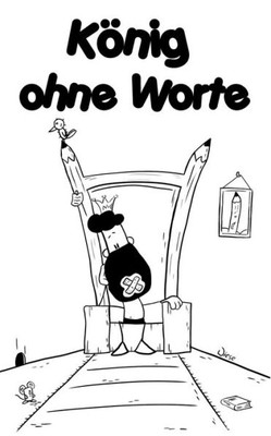 KÃ¶nig ohne Worte